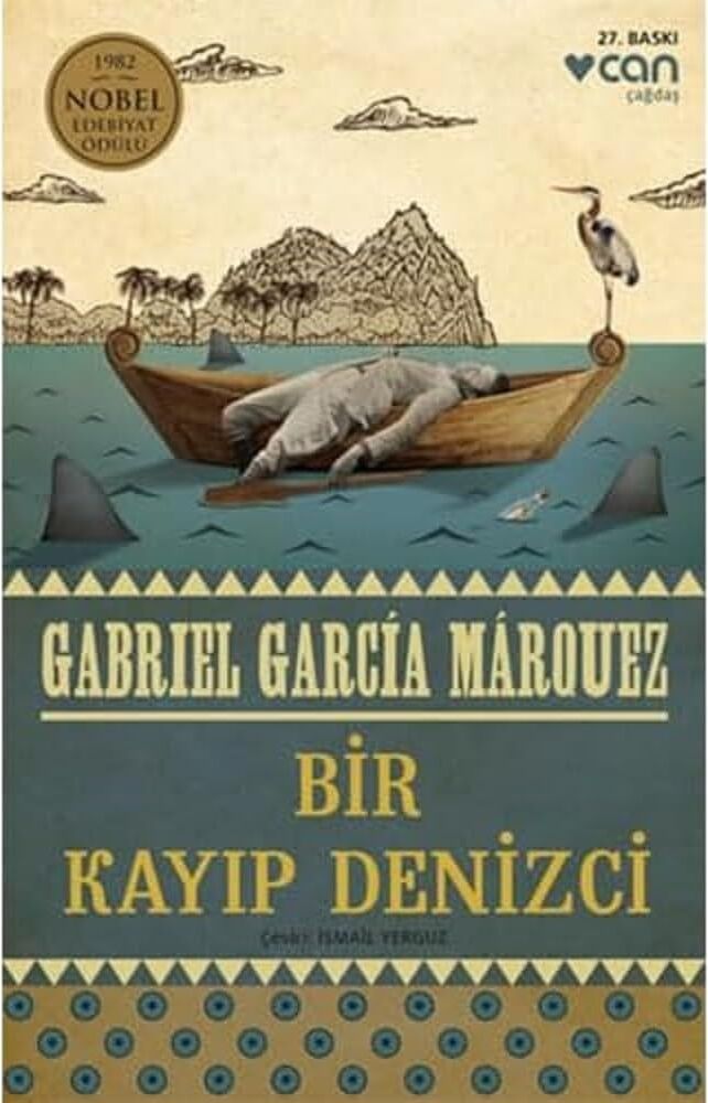 Bir Kayıp Denizci: 1982 Nobel Edebiyat Ödülü