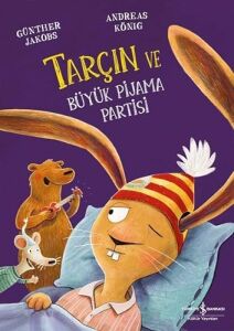 Tarçın ve Büyük Pijama Partisi