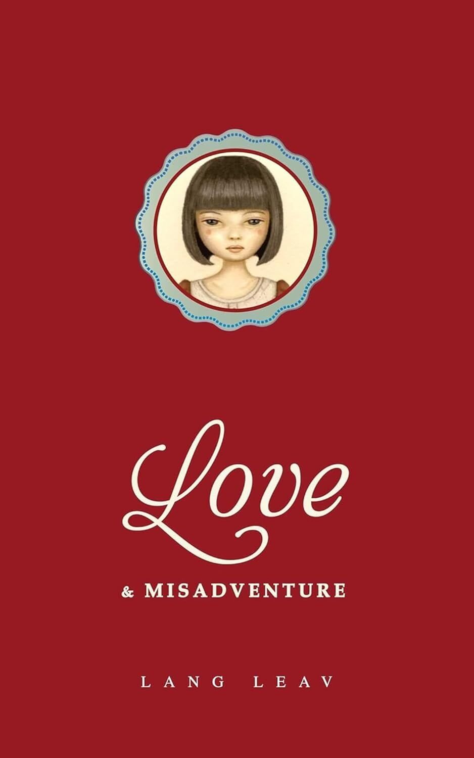 Love & Misadventure: 1