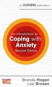 An Introduction To Coping With Anxiety, 2nd Edition