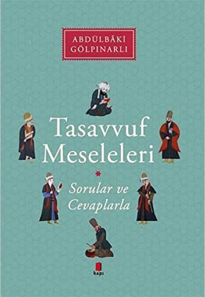 Tasavvuf Meseleleri: Sorular ve Cevaplarla