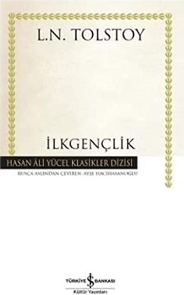 Ilkgençlik: Hasan Ali Yücel Klasikler Dizisi