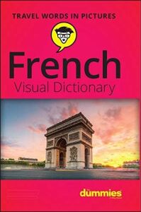 French Visual Dictionary For Dummies