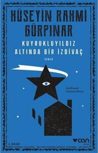 Kuyrukluyıldız Altında Bir Izdivaç: (Açıklamalı Orijinal Metin)