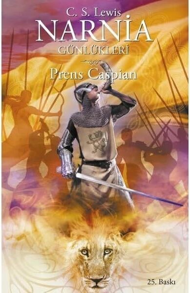 Narnia Günlükleri 4 - Prens Caspian