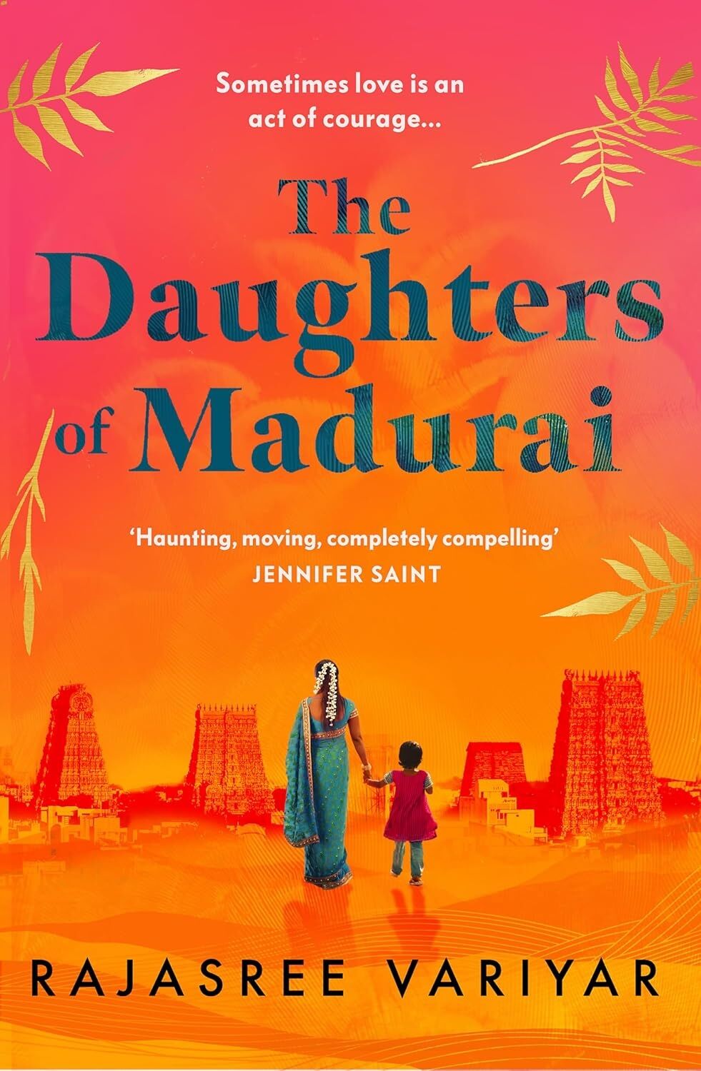 The Daughters Of Madurai: Heartwrenching Yet Ultimately Uplifting, This Incredible Debut Will Make You Think
