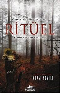 Ritüel: Ormanın Derinliklerinde Kadim Bir Ruh Uyanıyor