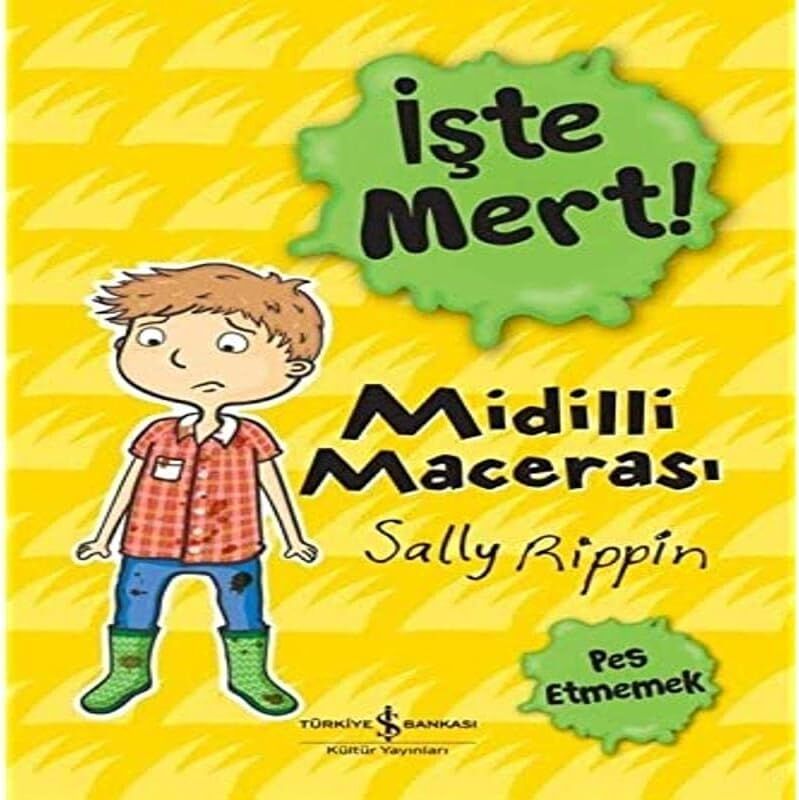 Midilli Macerası - Işte Mert!: Pes Etmemek