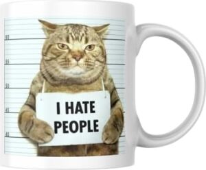 Kedili Kupa Bardak Komik Yazılı I Hate People Hediyelik Kahve Çay Kupası