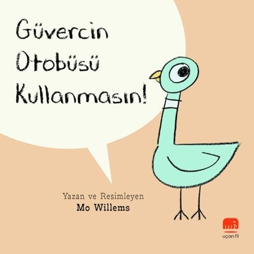 Güvercin Otobüsü Kullanmasın!