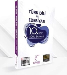 Karekök 10. Sınıf Türk Dili ve Edebiyatı Soru Bankası