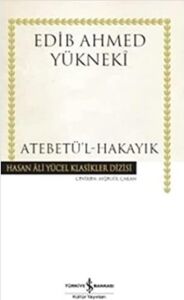 Atabetü'l - Hakayık: Hasan Ali Yücel Klasikler Dizisi