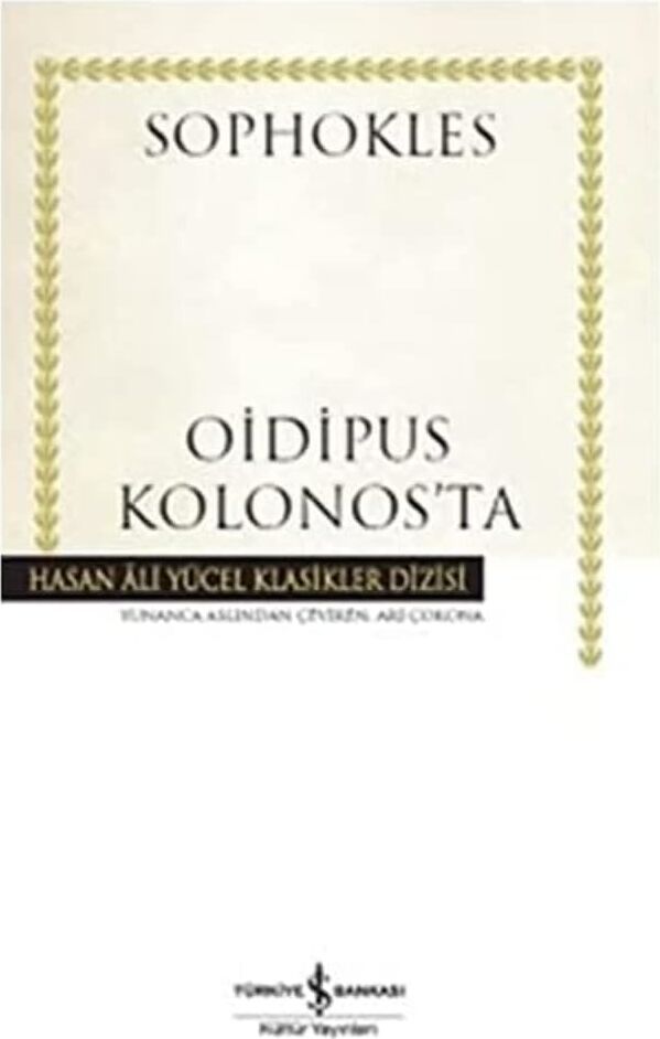 Oidipus Kolonos’ta: Hasan Ali Yücel Klasikler Dizisi