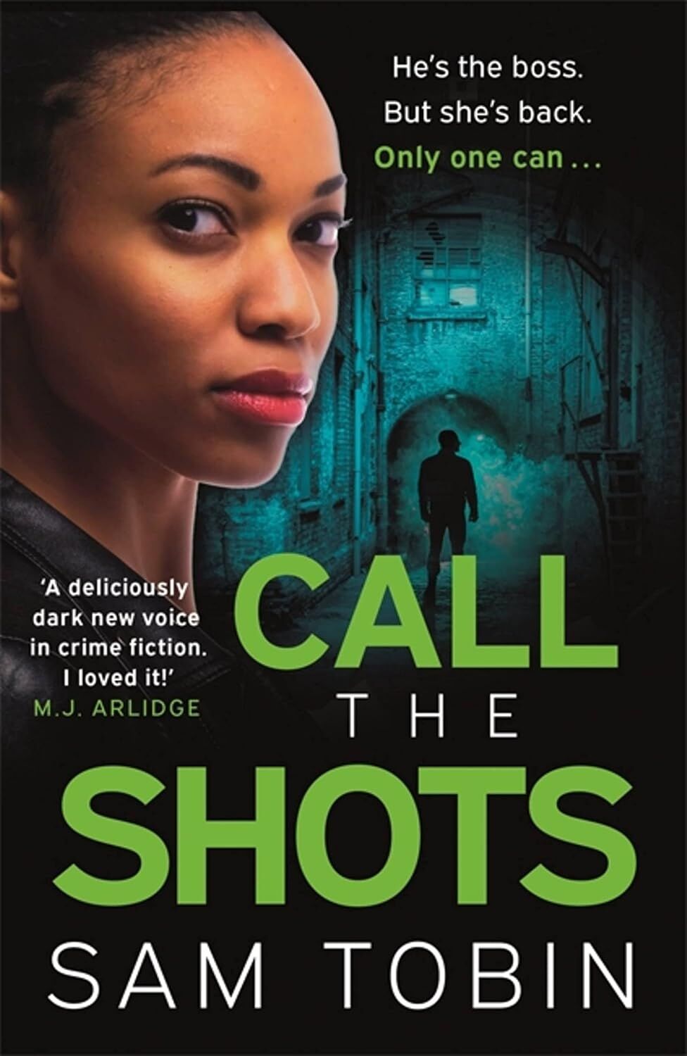 Call The Shots: A Gripping, Explosive, Action-Packed Gangland Crime Thriller That Will Keep You Hooked For 2022
