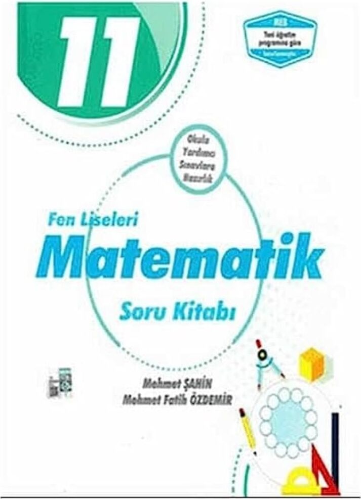 2019 11. Sınıf Fen Liseleri Matematik Soru Kitabı: Okula Yardımcı Sınavlara Hazırlık