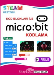 Kod Blokları ile Microbit Kodlama - 54 Proje