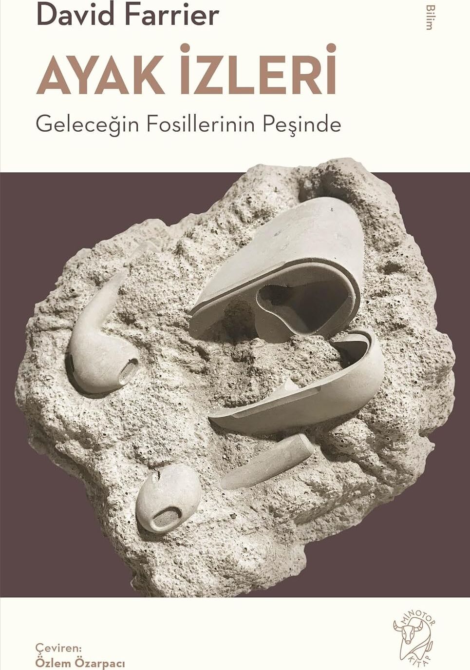 Ayak Izleri: Geleceğin Fosillerinin Peşinde