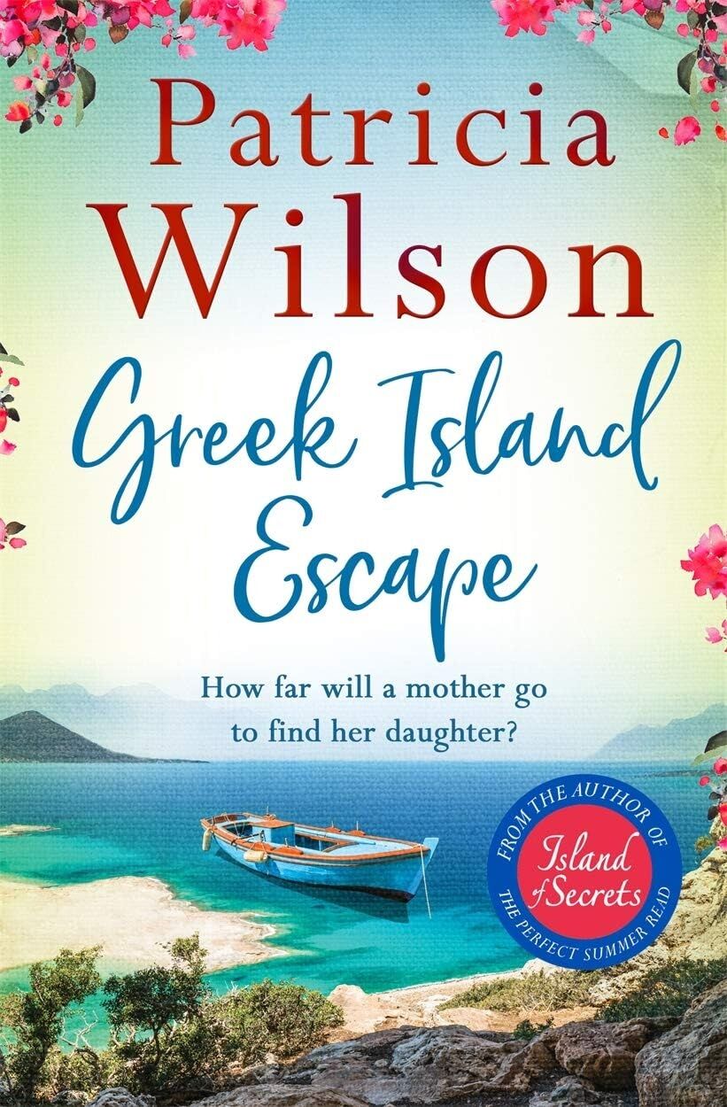 Greek Island Escape: The Perfect Uplifting Escapist Read