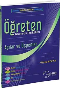 Öğreten Matematik Fasikülleri - Açılar ve Üçgenler Konu Anlatımlı