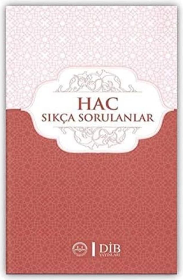 Hac Sıkça Sorulanlar