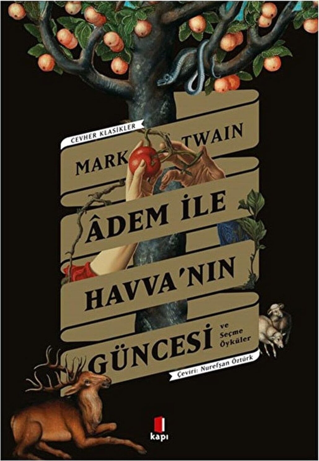 Adem ile Havva’nın Güncesi: Cevher Klasikler
