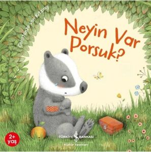 Neyin Var Porsuk?