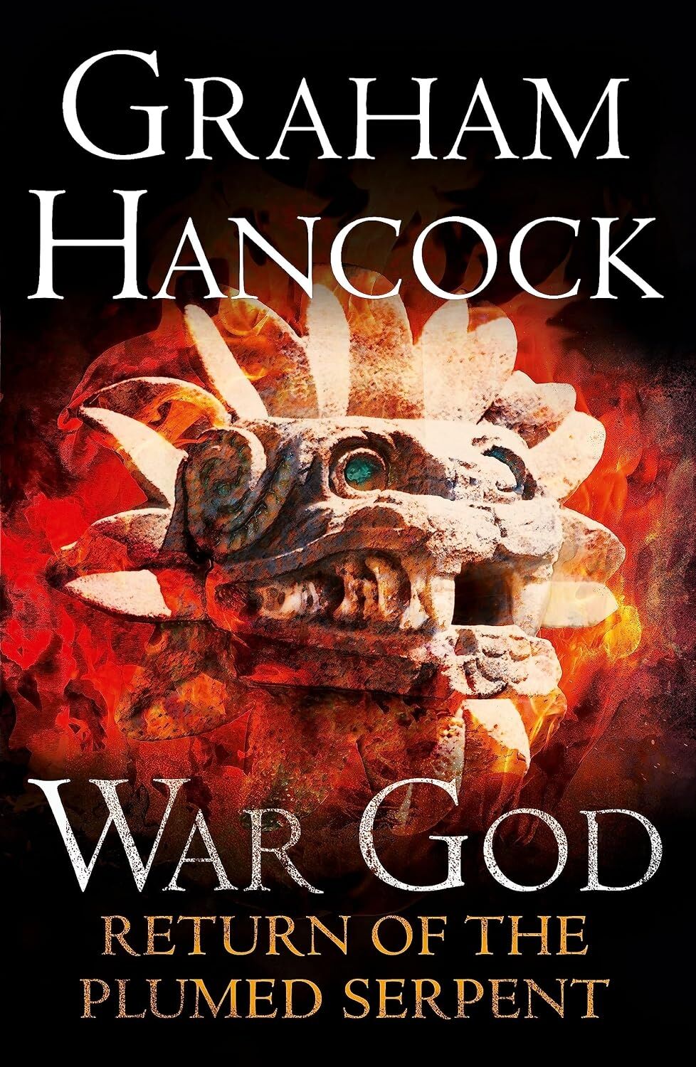 Return Of The Plumed Serpent: War God Trilogy: Book Two