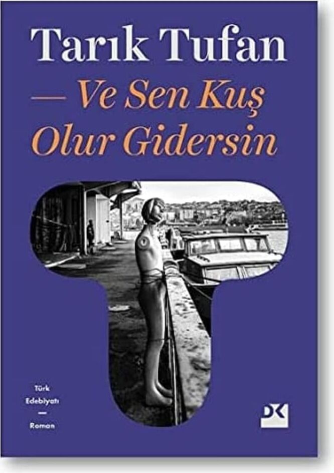 ve Sen Kuş Olur Gidersin