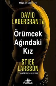 Örümcek Ağındaki Kız: Millennium Serisi - 4