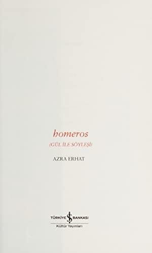 Homeros: Gül ile Söyleşi