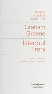 Istanbul Treni: Modern Klasikler Dizisi - 128