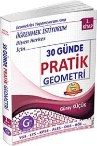 30 Günde Pratik Geometri 1. Kitap