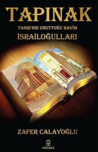 Tapınak - Tanrı’nın Unuttuğu Kavim Israiloğulları