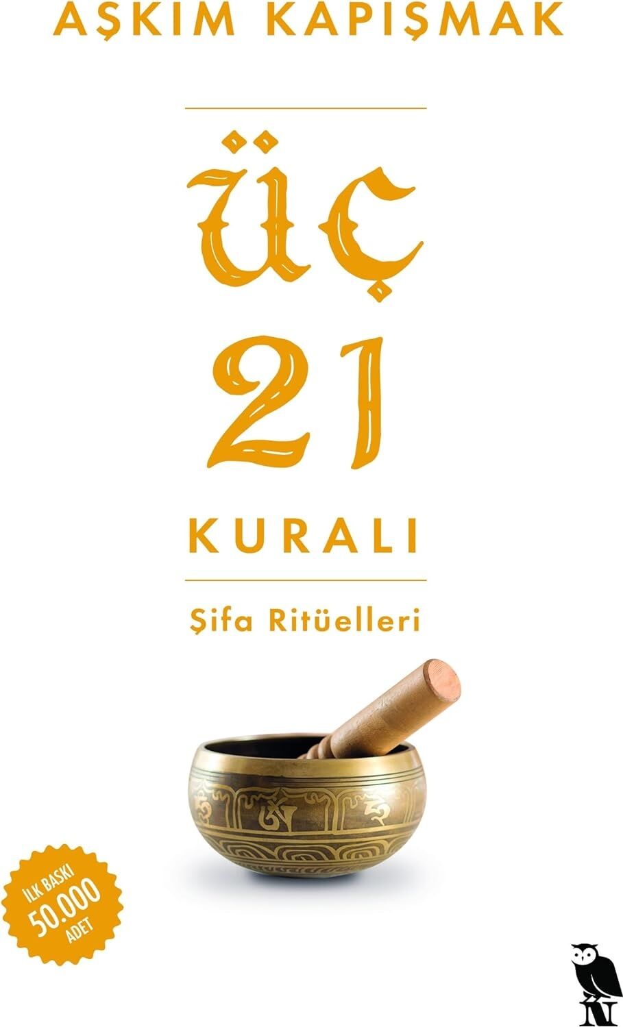 Üç 21 Kuralı Şifa Ritüelleri