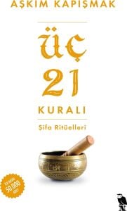Üç 21 Kuralı Şifa Ritüelleri