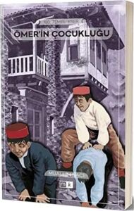 Ömerin Çocukluğu