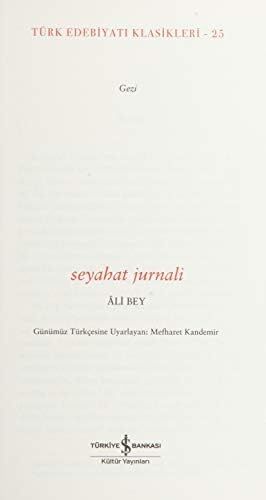 Seyahat Jurnali-Günümüz Türkçesiyle: Türk Edebiyatı Klasikleri 25
