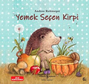 Yemek Seçen Kirpi