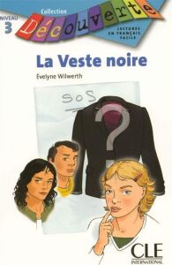 Découverte - La Veste Noire Niveau 3