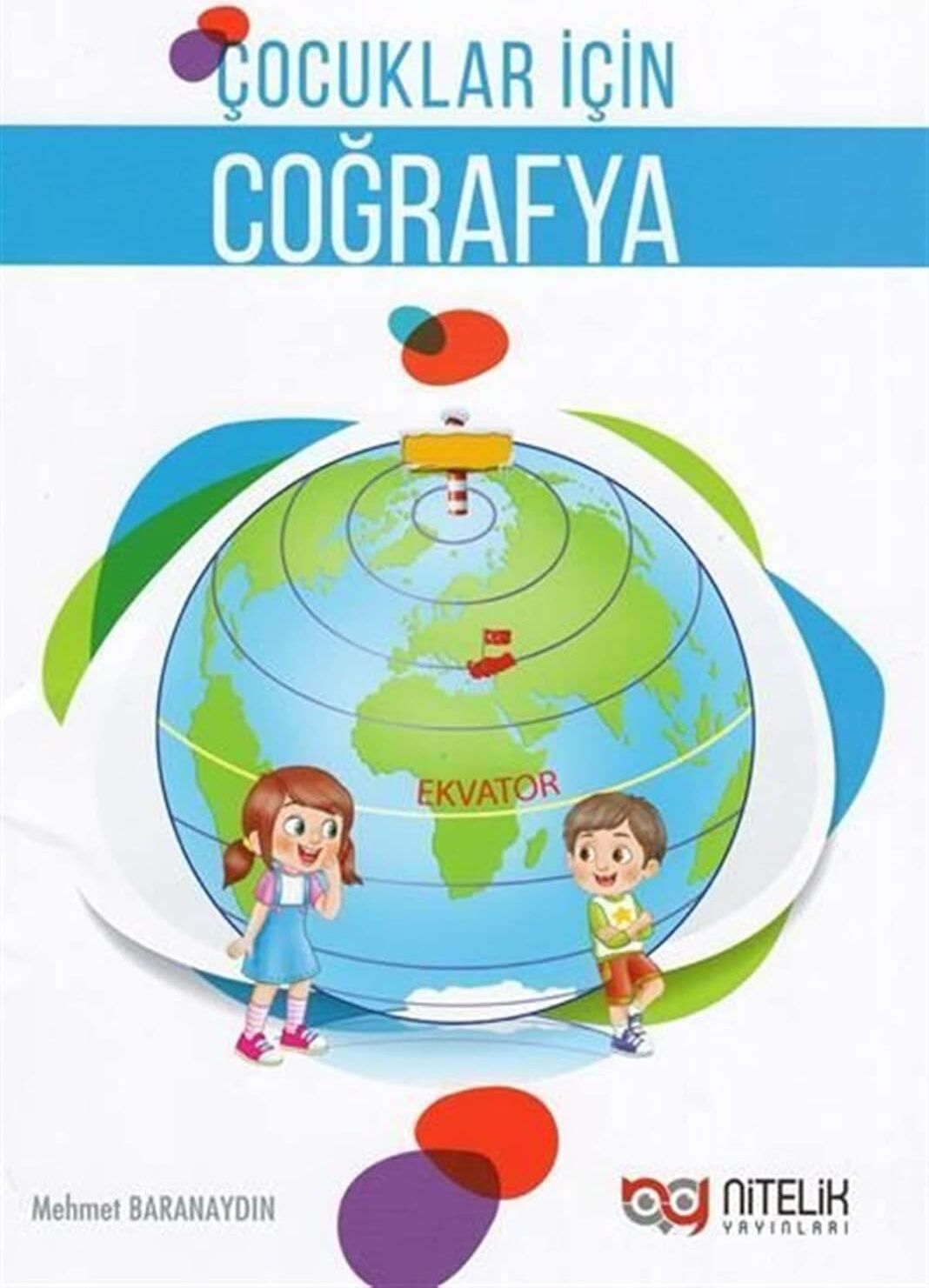 Nitelik Yayınları Çocuklar Için Coğrafya