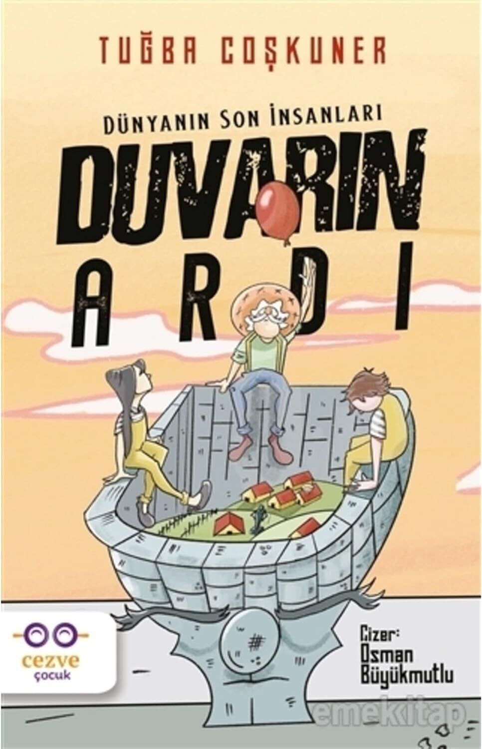 Duvarın Ardı – Dünyanın Son Insanları