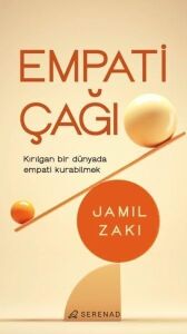 Empati Çağı: Kırılgan Bir Dünyada Empati Kurabilmek