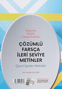 Çözümlü Farsça Ileri Seviye Metinler: Çeviri Içeren Metinler
