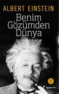 Benim Gözümden Dünya: Felsefi ve Siyasi Yazılar