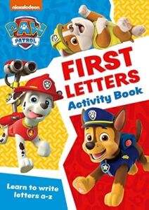 Paw Patrol First Letters Activity Book: Get Set For School!