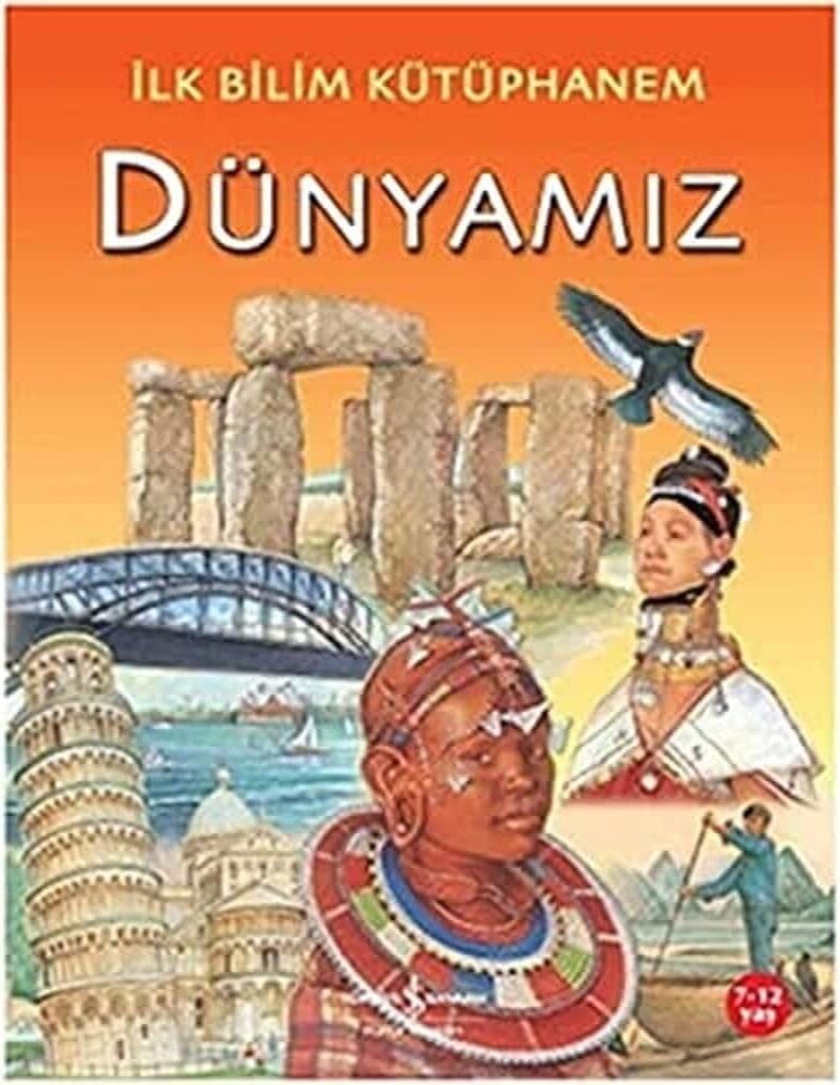 Ilk Bilim Kütüphanem Dünyamız: Ilk Bilim Kütüphanem