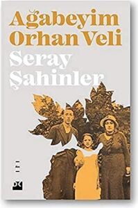 Ağabeyim Orhan Veli