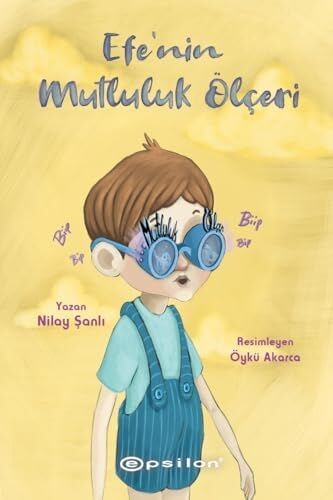 Efe’nin Mutluluk Ölçeri