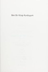 Ben Bir Kitap Kurduyum