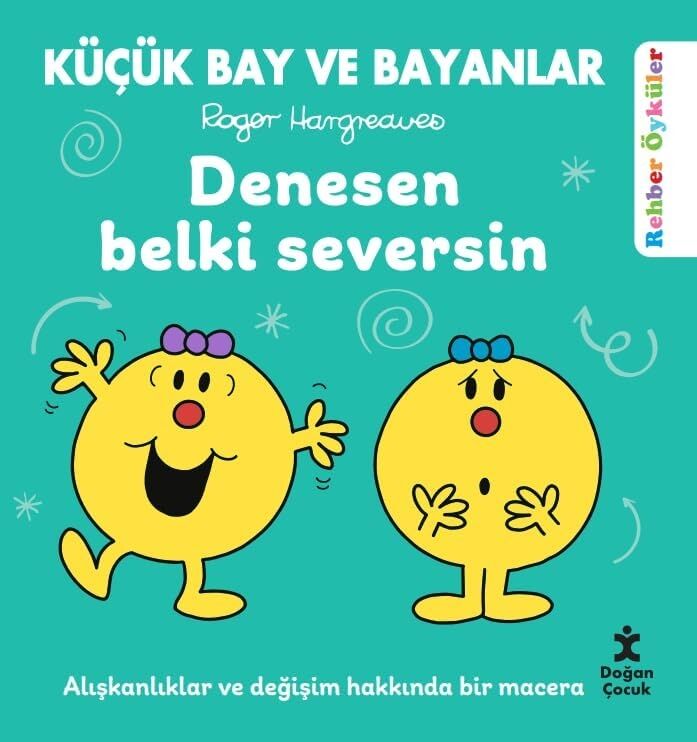 Küçük Bay ve Bayanlar - Denesen Belki Seversin